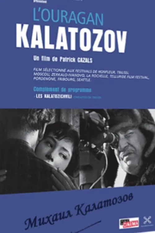 L'ouragan Kalatozov