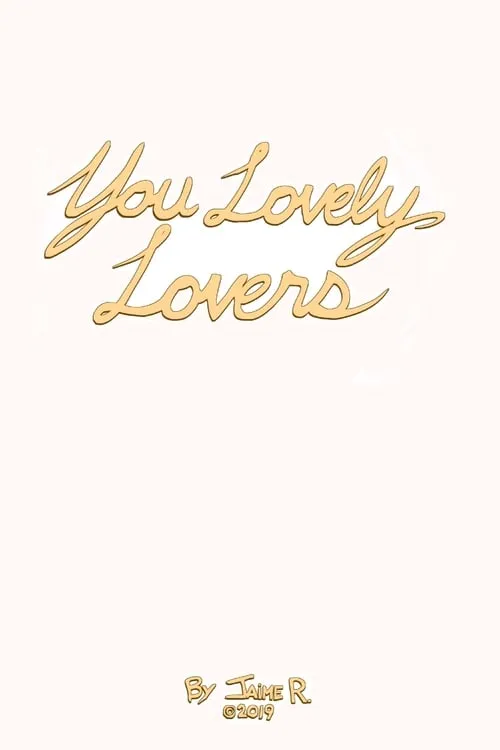 You Lovely Lovers (movie)