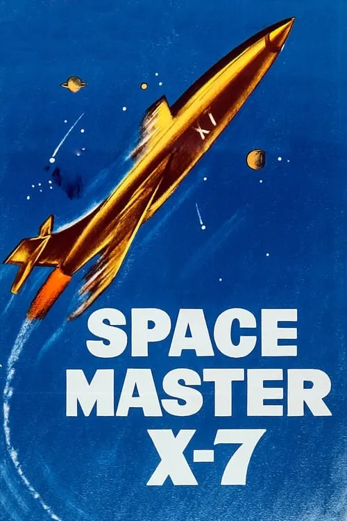 Space Master X-7 (movie)