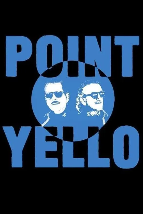 Yello: Point (фильм)