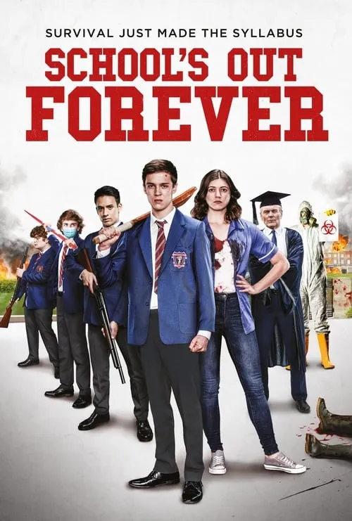 School's Out Forever (movie)