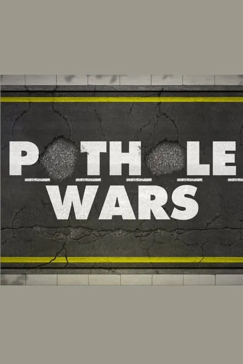 Pothole Wars (movie)