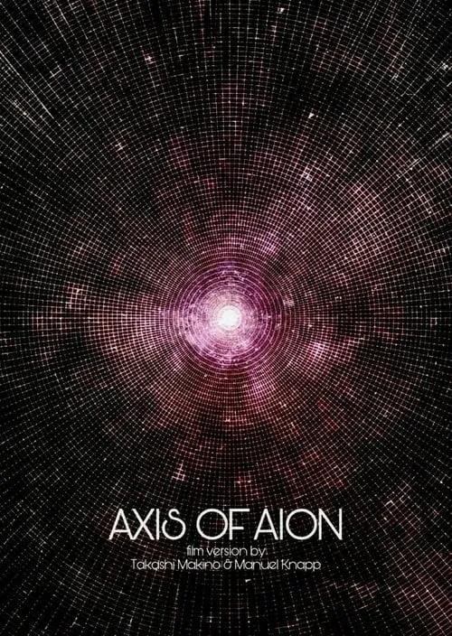 Axis of Aion (movie)