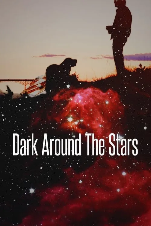 Dark Around the Stars (movie)