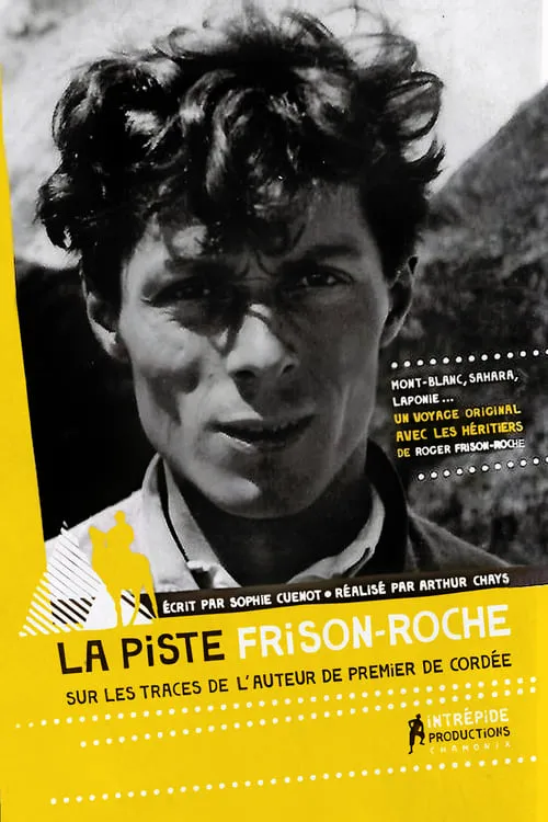 La Piste Frison-Roche (movie)