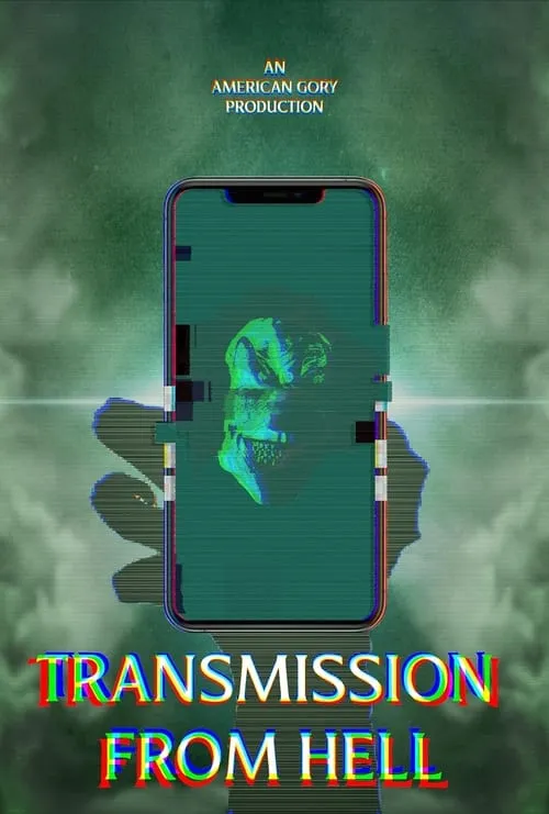 Transmission from Hell (фильм)