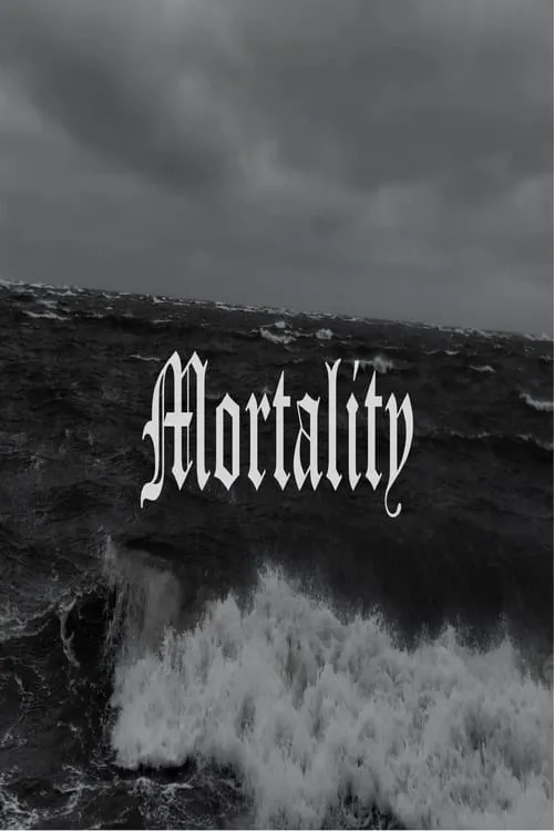 Mortality (фильм)