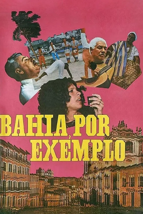 Bahia, For Example (movie)