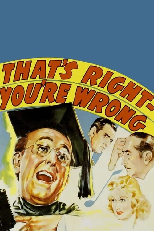 That's Right – You're Wrong (movie)