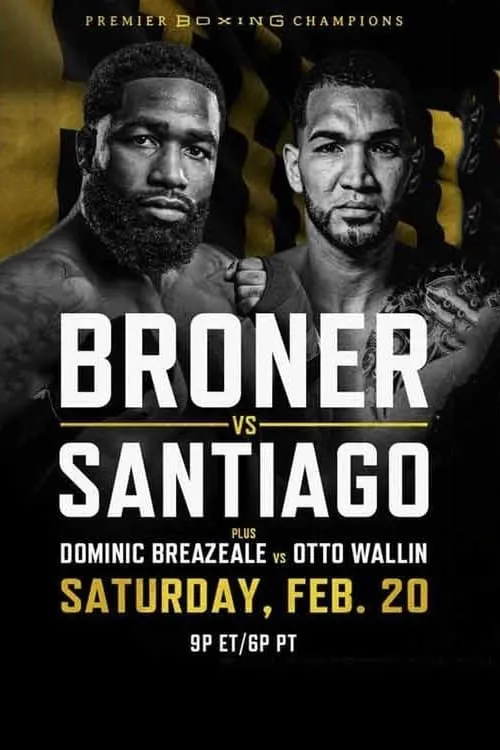 Adrien Broner vs. Jovanie Santiago (фильм)