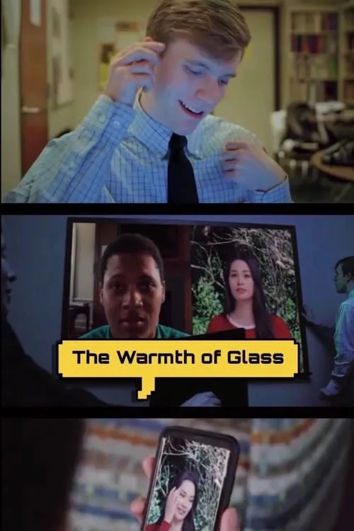 The Warmth of Glass (movie)