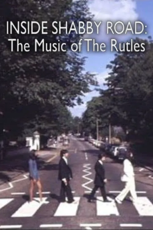 Inside Shabby Road: The Music of 'The Rutles' (фильм)