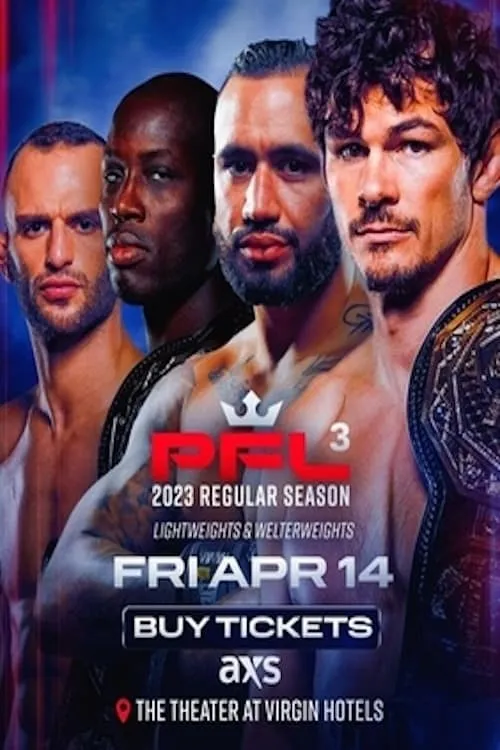 PFL 3: 2023 Regular Season (movie)