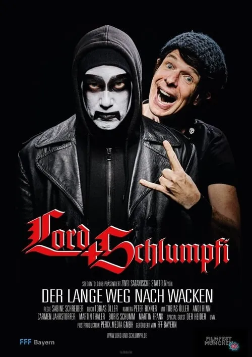 Lord & Schlumpfi: Der lange Weg nach Wacken (фильм)