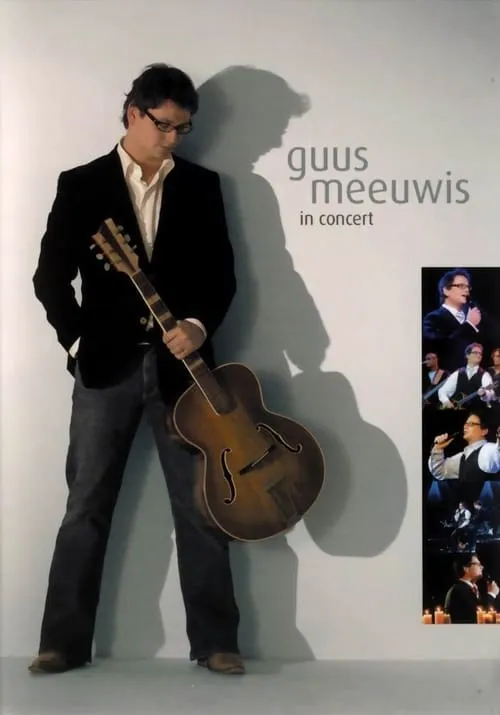 Guus Meeuwis - In Concert (movie)