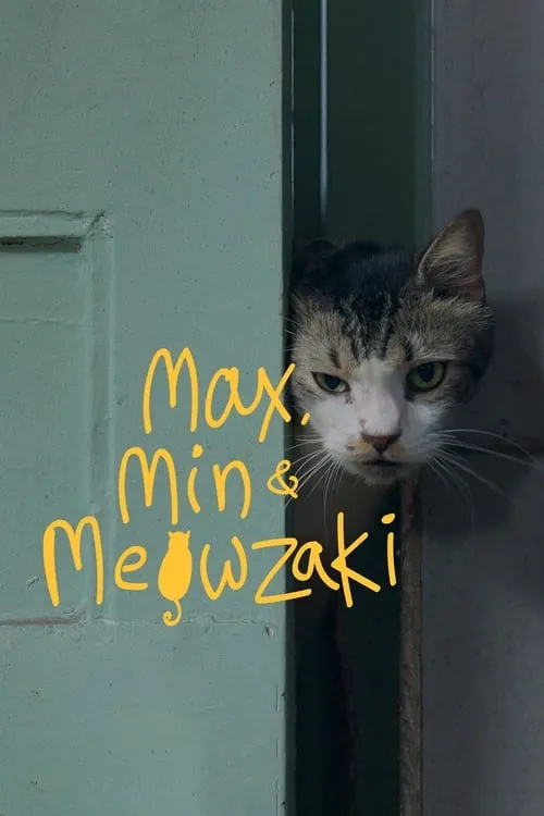 Max, Min and Meowzaki (movie)