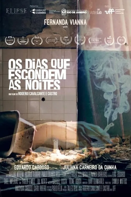 Os Dias Que Escondem as Noites (movie)