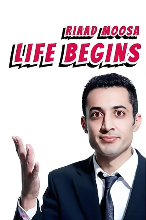 Riaad Moosa: Life Begins (movie)