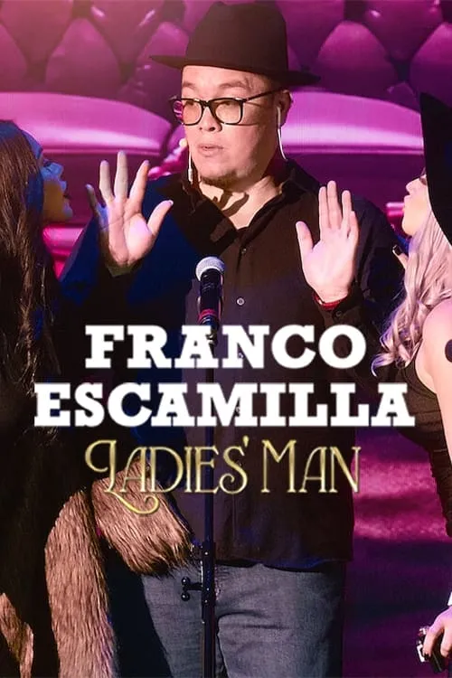 Franco Escamilla: Ladies' man (movie)