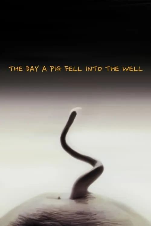 The Day a Pig Fell Into the Well (movie)