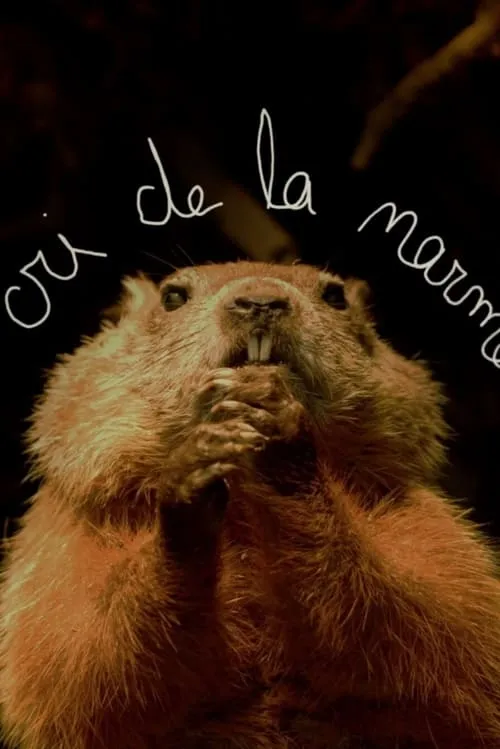 Le cri de la marmotte (movie)