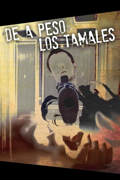 De a peso los tamales (movie)