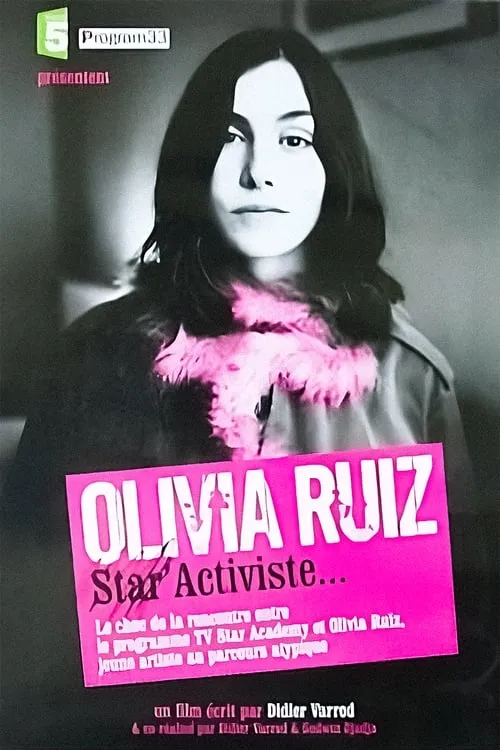 Olivia Ruiz, Star' Activiste (movie)