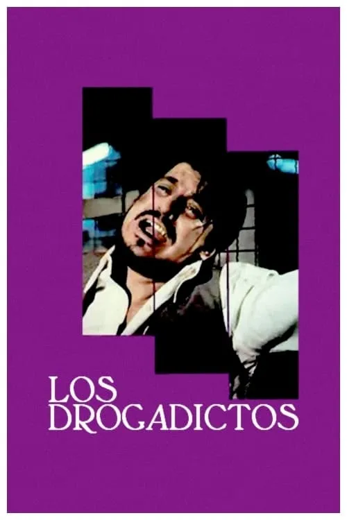 Los drogadictos (movie)