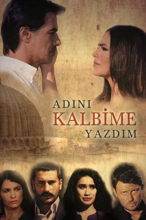 Adını Kalbime Yazdım (сериал)