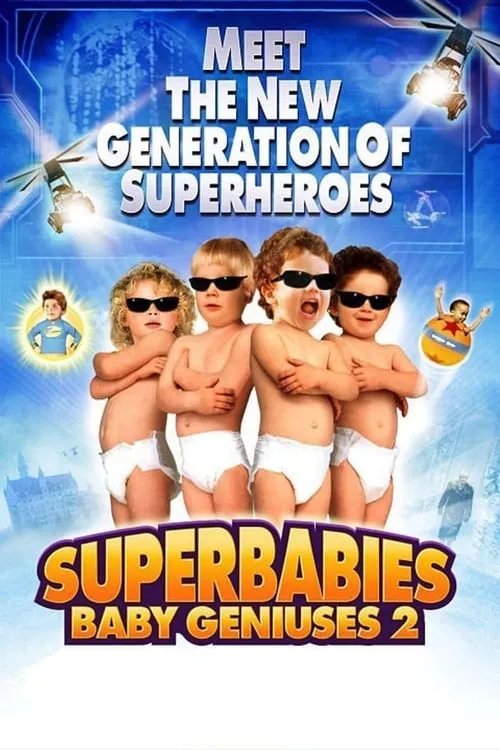 Superbabies: Baby Geniuses 2 (фильм)