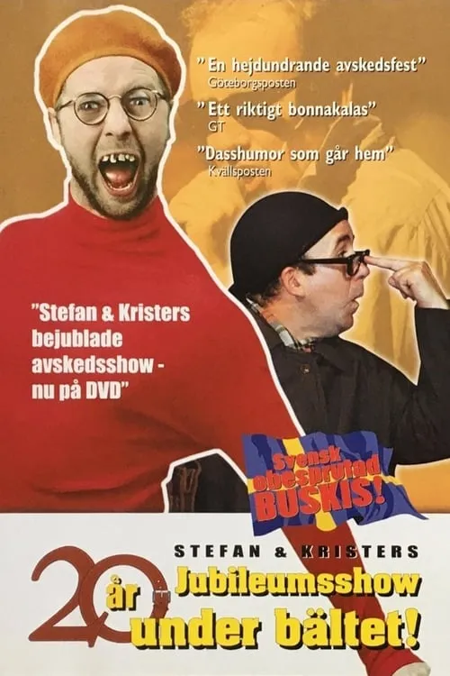 Stefan & Krister - 20 år under bältet (movie)