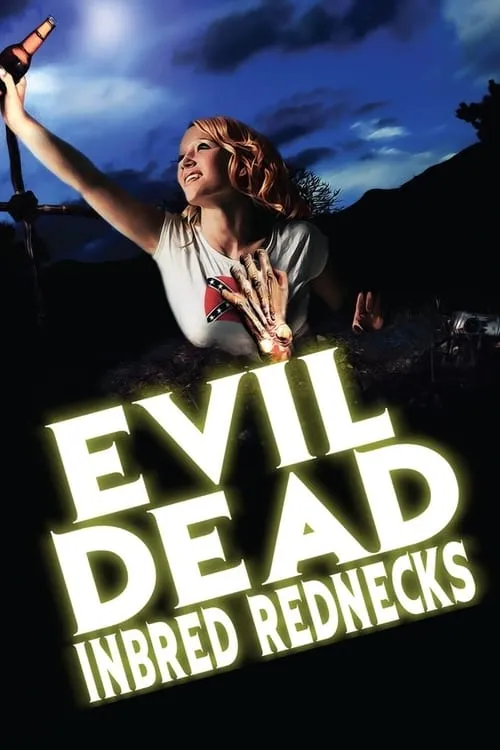 The Evil Dead Inbred Rednecks (movie)