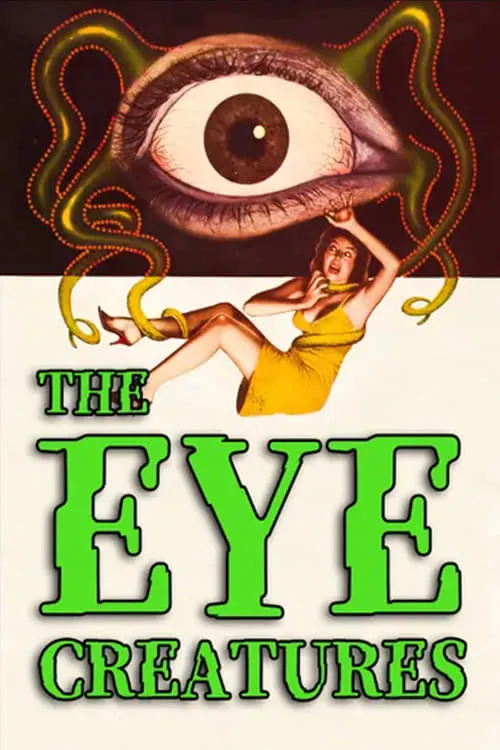 The Eye Creatures (movie)