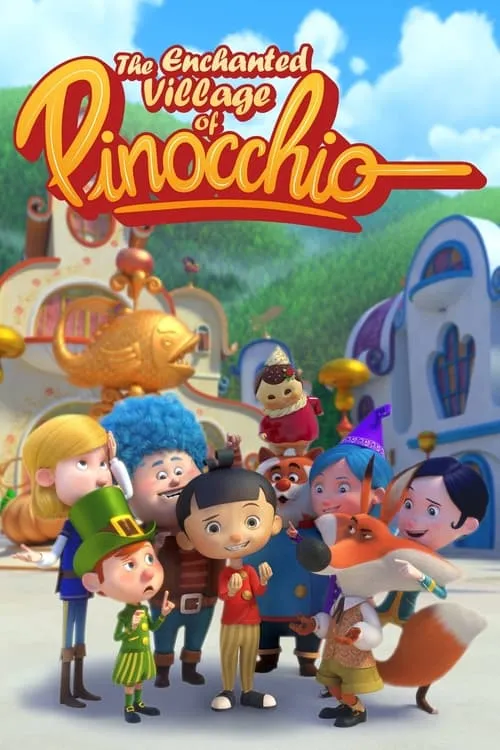 The Enchanted Village of Pinocchio (series)