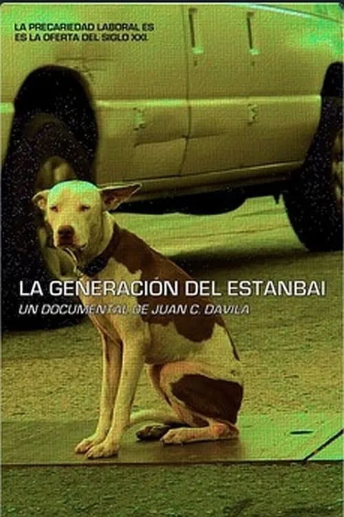 La generación del estanbai (movie)