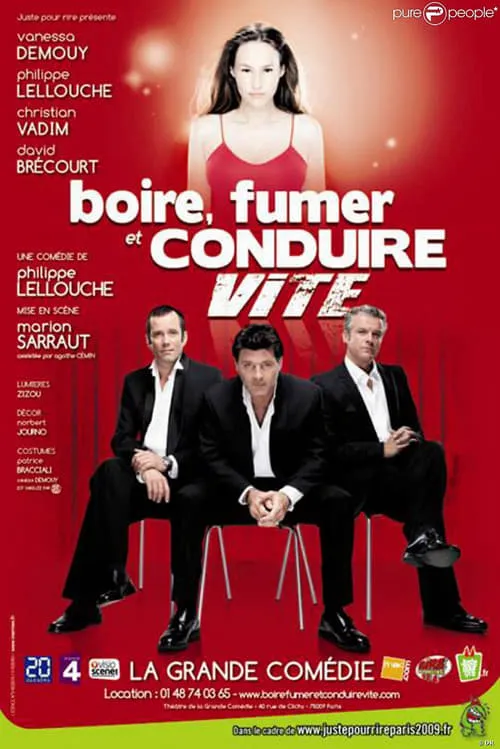 Boire, Fumer et Conduire Vite (фильм)