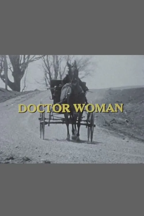 Doctor Woman: The Life and Times of Dr. Elizabeth Bagshaw (фильм)