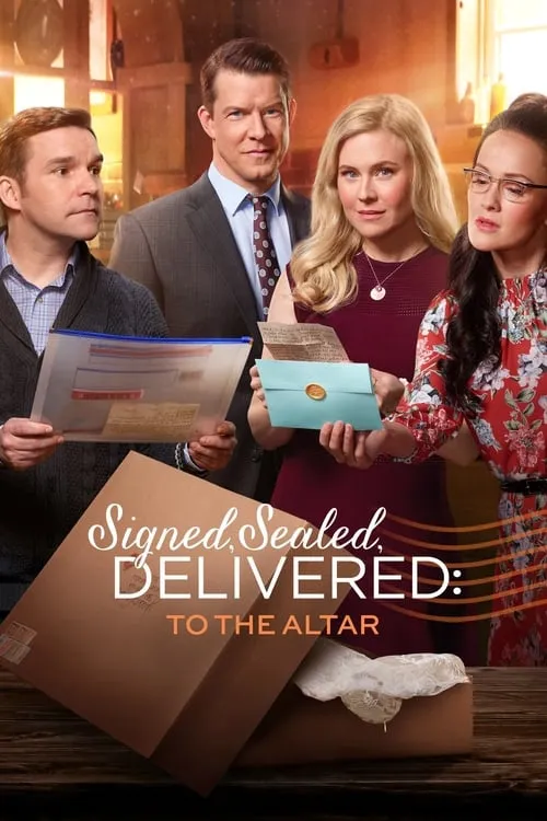 Signed, Sealed, Delivered: To the Altar (movie)