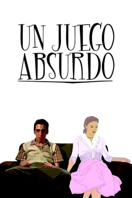 Un juego absurdo (movie)