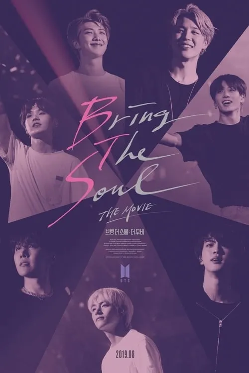 Bring the Soul: The Movie (movie)