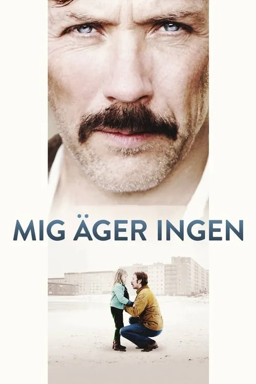 Mig äger ingen (фильм)