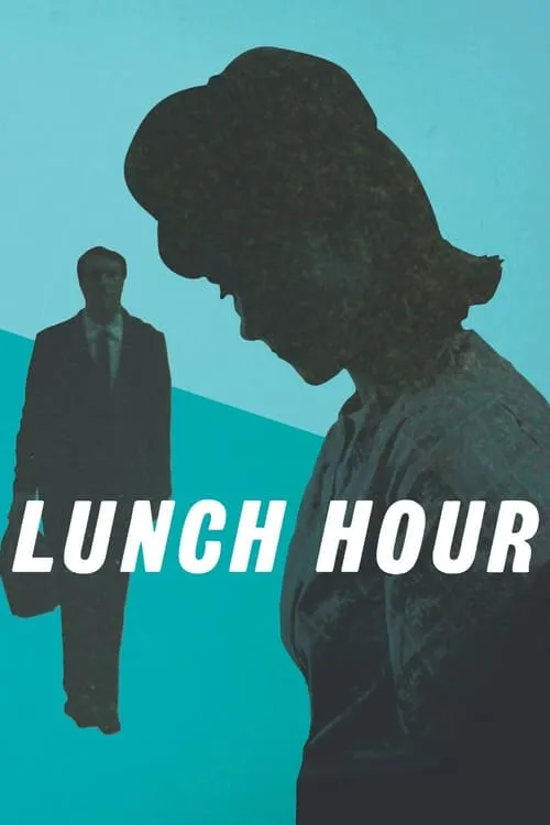 Lunch Hour (movie)