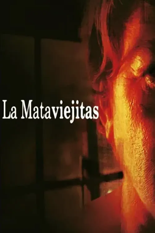 La mataviejitas (movie)