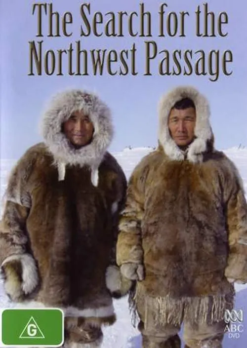 The Search for the Northwest Passage (movie)