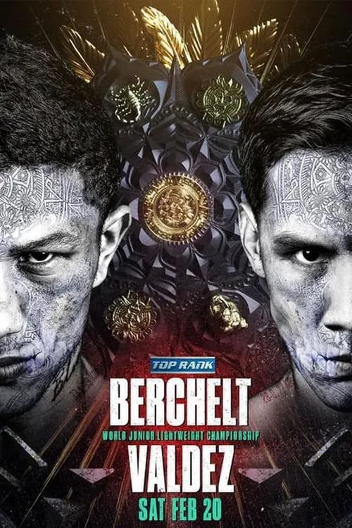 Miguel Berchelt vs. Oscar Valdez (movie)