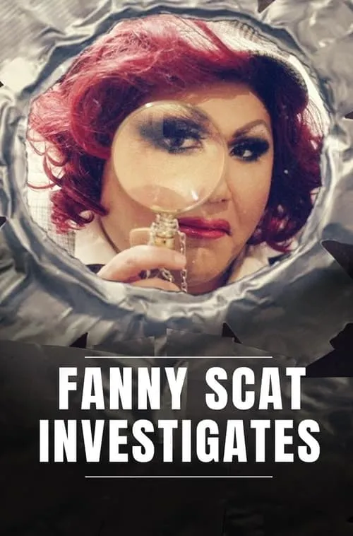 Fanny Scat Investigates (сериал)