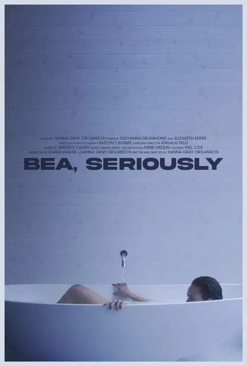 Bea, Seriously (movie)