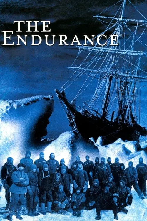 The Endurance: Shackleton's Legendary Antarctic Expedition (фильм)