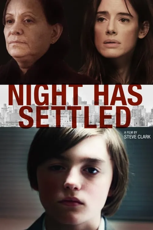 Night Has Settled (movie)