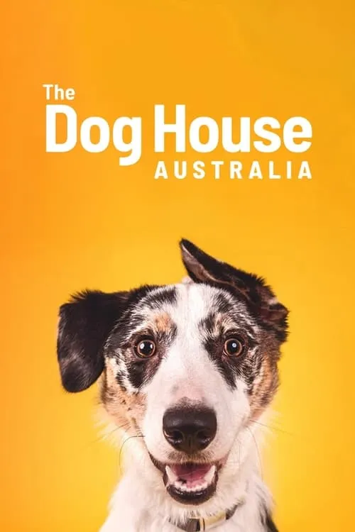 The Dog House Australia (series)